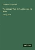 The Strange Case of Dr. Jekyll and Mr. Hyde