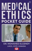 MEDICAL ETHICS POCKET GUIDE MEDICAL ETHICS POCKET GUIDE