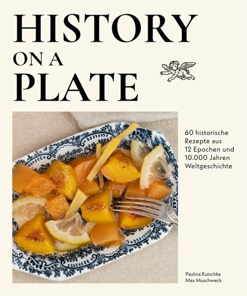 History on a plate History on a plate