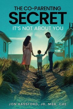 The Co-Parenting Secret - Bassford, Jon
