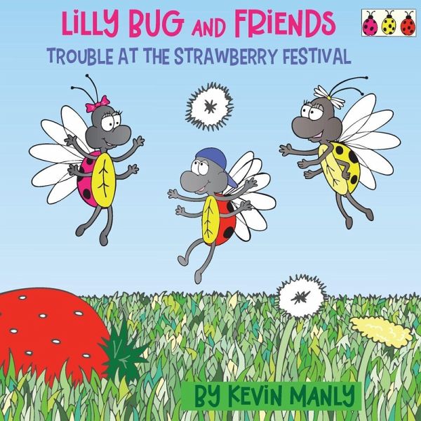 Lilly Bug and Friends Lilly Bug and Friends