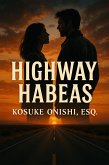 Highway Habeas (eBook, ePUB)