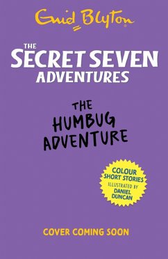 Cover The Secret Seven Adventures: The Humbug Adventure (eBook, ePUB)