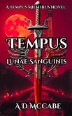 Tempus Lunae Sanguinis (A Tempus Militibus Novel, #6) (eBook, ePUB)