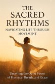 The Sacred Rhythms (eBook, ePUB)