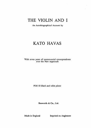 Kato Havas: The Violin And I Violin Instrumental Tutor Kato Havas: The Violin And I Violin Instrumental Tutor