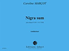 Cover MARCOT Caroline Nigra sum choeur (SSMzATBarB) Partition