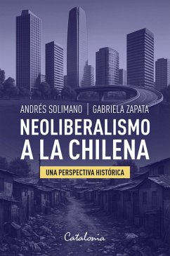 Cover Neoliberalismo a la chilena (eBook, ePUB)