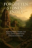 Forgotten Stones Of India (eBook, ePUB)