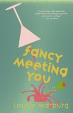 Fancy Meeting You (eBook, ePUB)