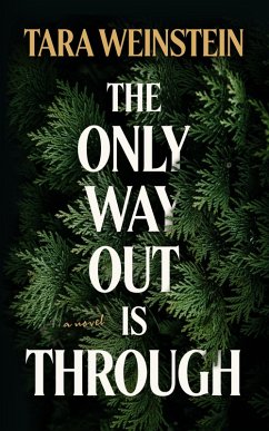 Cover The Only Way Out Is Through (eBook, ePUB)