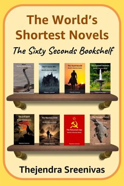 Cover The World's Shortest Novels - The Sixty Seconds Bookshelf (eBook, ePUB)