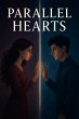 Parallel Hearts. A Novel of Love Beyond... - Bild 1
