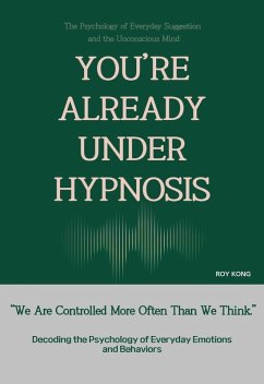 Cover You're Already Under Hypnosis (eBook, ePUB)