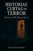 Histórias curtas de terror: contos que não te deixam dormir (eBook, ePUB)