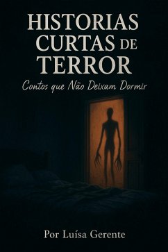 Cover Histórias curtas de terror: contos que não te deixam dormir (eBook, ePUB)