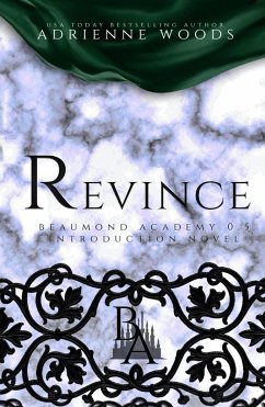 Cover Revince (Beaumond Academy, #0.5) (eBook, ePUB)