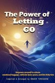 The Power of Letting GO (eBook, ePUB)