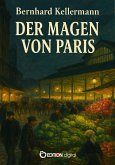 Der Magen von Paris (eBook, PDF)