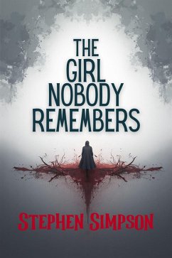 Cover The Girl Nobody Remembers (eBook, ePUB)