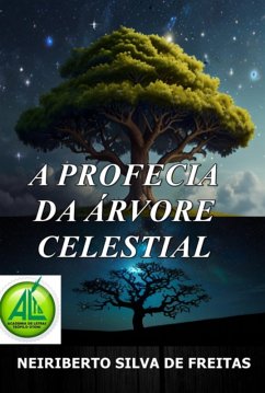 Cover A Profecia Da Árvore Celestial (eBook, ePUB)