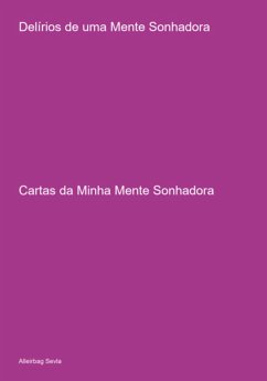 Delírios De Uma Mente Sonhadora (eBook, ePUB) Cover Delírios De Uma Mente Sonhadora (eBook, ePUB)