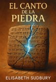 El Canto De La Piedra (eBook, ePUB)
