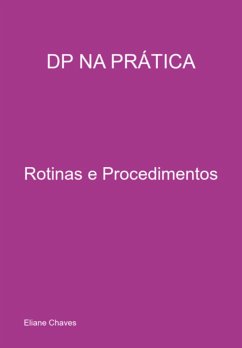 Dp Na Prática (eBook, ePUB) - Chaves, Eliane