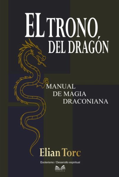 El Trono Del Dragón (eBook, ePUB) El Trono Del Dragón (eBook, ePUB)