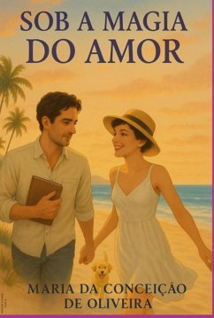 Cover Sob A Magia Do Amor (eBook, ePUB)