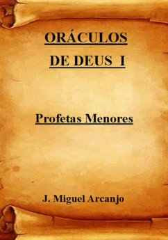 Oráculos De Deus I (eBook, ePUB) - Arcanjo, J. Miguel