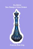 Eu Gênio - Seu Desejo É Uma Ordem (eBook, ePUB)