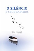 O Silêncio E Seus Rastros (eBook, ePUB)