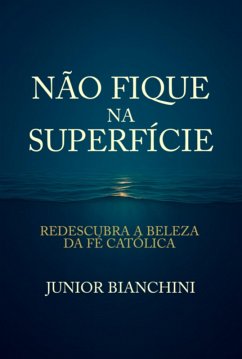 Não Fique Na Superfície (eBook, ePUB) Cover Não Fique Na Superfície (eBook, ePUB)