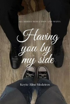 Cover Having You By My Side (eBook, ePUB)