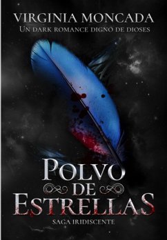 Polvo De Estrellas (eBook, ePUB) - Moncada, Virginia