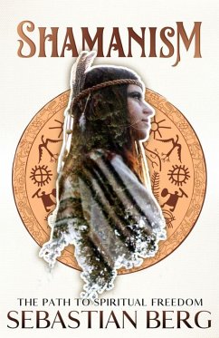 Cover Shamanism: The Path to Spiritual Freedom (eBook, ePUB)