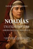 Noadías Una Falsa Profetisa (eBook, ePUB)