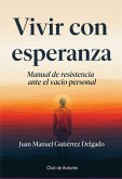 Vivir Con Esperanza (eBook, ePUB)