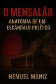 O Mensalão (eBook, ePUB)
