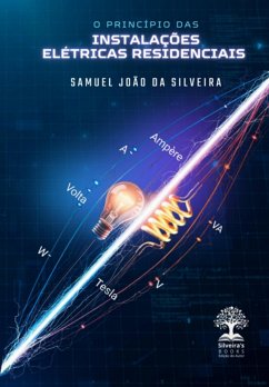 Cover O Princípio Das Instalações Elétricas Residenciais (eBook, ePUB)