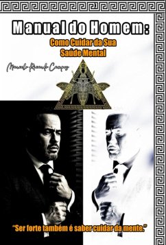 Manual Do Homem: Como Cuidar Da Sua Saúde Mental (eBook, ePUB) Cover Manual Do Homem: Como Cuidar Da Sua Saúde Mental (eBook, ePUB)