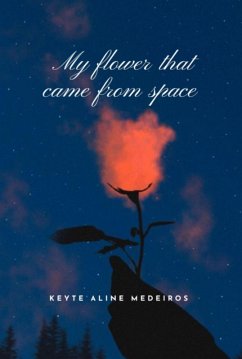 Cover My Flower That Came From Space (eBook, ePUB)