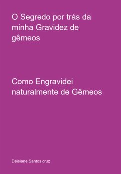 Cover O Segredo Por Trás Da Minha Gravidez De Gêmeos (eBook, ePUB)