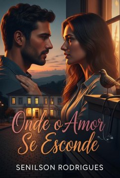 Cover Onde O Amor Se Esconde (eBook, ePUB)