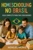 Homeschooling No Brasil (eBook, ePUB)