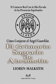El Grimorio Sagrado De Abramelin (eBook, ePUB) El Grimorio Sagrado De Abramelin (eBook, ePUB)