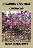 Inezinha E Outras Crônicas (eBook, ePUB)