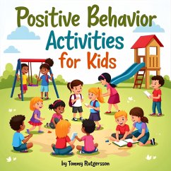 Cover Positive Behavior Activities for Kids (eBook, ePUB)