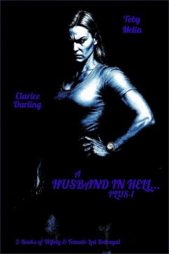 A Husband in Hell... Plus-1 (eBook, ePUB) - Melia, Toby; Darling, Clarice
